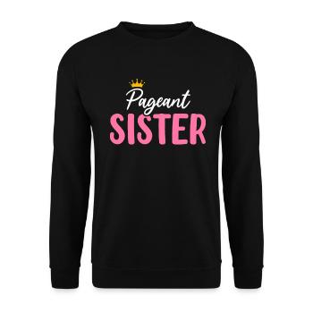 Festzug Schwester Glanz Glam Schönheitswettbewerb Lustig - Unisex Pullover - Schwarz - Vorne - Alina (178cm) & Michal (187cm)