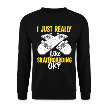 Ich mag einfach sehr gerne Skateboarden ok lustiges Skaten - Unisex Pullover - Schwarz - Vorne - Alina (178cm) & Michal (187cm)