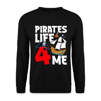 Pirates Life 4 Me Funny Pirate 4th Birthday 4 - Unisex Sweatshirt - black - Front - Alina (178cm) & Michal (187cm)