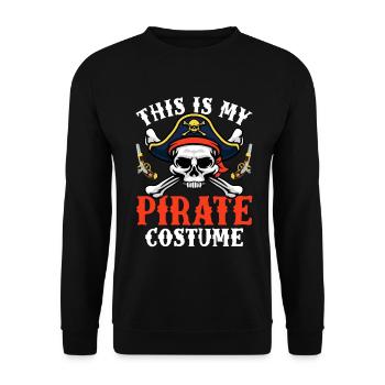 This Is My Pirate Costume Aargh Treasure Hunting - Unisex Sweatshirt - black - Front - Alina (178cm) & Michal (187cm)