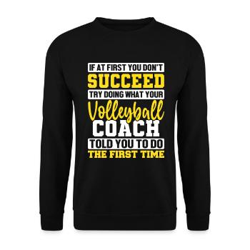 If At First You Don't Succeed Funny Smash - Unisex Sweatshirt - black - Front - Alina (178cm) & Michal (187cm)
