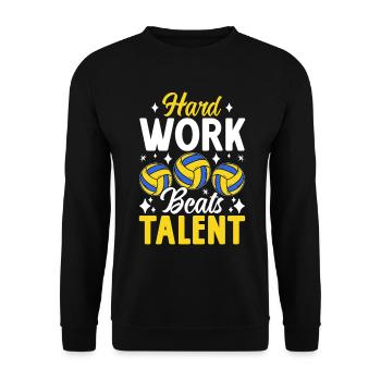 Hard Work Beats Talent Bump Set Spike Funny Smash - Unisex Sweatshirt - black - Front - Alina (178cm) & Michal (187cm)