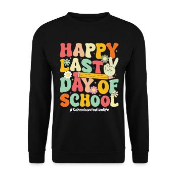 Happy Last Day Of School Funny Janitorial - Unisex Sweatshirt - black - Front - Alina (178cm) & Michal (187cm)