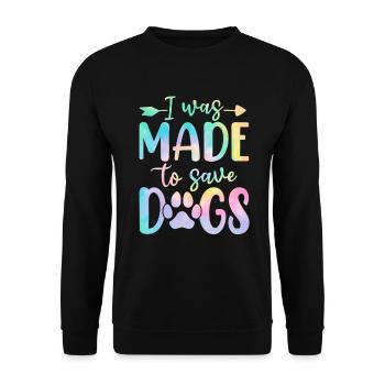 J’ai été fait pour sauver des chiens Tie Dye Paw Adopter Canine - Sweat-shirt Unisexe - noir - Devant - Alina (178cm) & Michal (187cm)