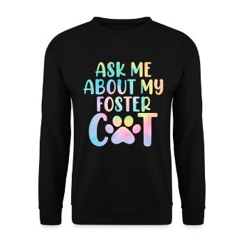 Demandez-moi à propos de mon refuge Tie Dye pour chat drôle - Sweat-shirt Unisexe - noir - Devant - Alina (178cm) & Michal (187cm)
