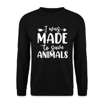 I Was Made to Save Animals Funny Shelter Animal - Unisex Sweatshirt - black - Front - Alina (178cm) & Michal (187cm)