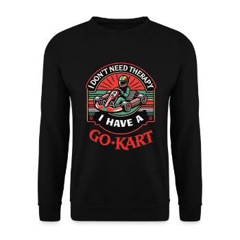 I don't need therapy, I have a go-kart - Unisex Sweatshirt - black - Front - Alina (178cm) & Michal (187cm)