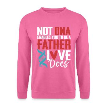 Funny Adoption Dad Appreciation Foster Care - Unisex Sweatshirt - pink - Front