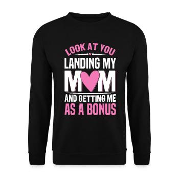 Look At You Landing My Mom Funny Stepmom Bonus - Unisex Sweatshirt - black - Front - Alina (178cm) & Michal (187cm)