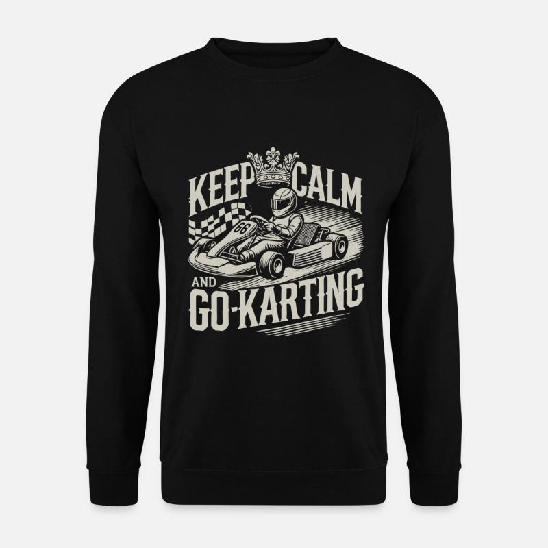 Restez calme et faites du karting - Sweat-shirt Unisexe - noir