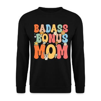 Badass Bonus Mom Boho Flower Funny Stepmom Mother - Unisex Sweatshirt - black - Front - Alina (178cm) & Michal (187cm)