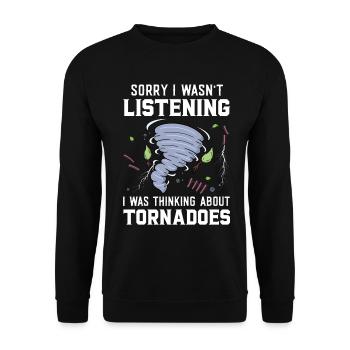 Sorry I Wasn't Listening I Was Thinking About - Unisex Sweatshirt - black - Front - Alina (178cm) & Michal (187cm)