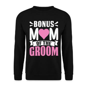 Bonus Mom Of The Groom Funny Stepmom Extra Mom - Unisex Sweatshirt - black - Front - Alina (178cm) & Michal (187cm)