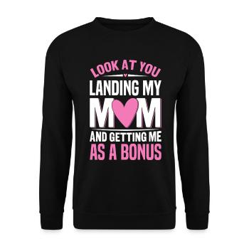 Look At You Landing My Mom Funny Stepmom Bonus - Unisex Sweatshirt - black - Front - Alina (178cm) & Michal (187cm)