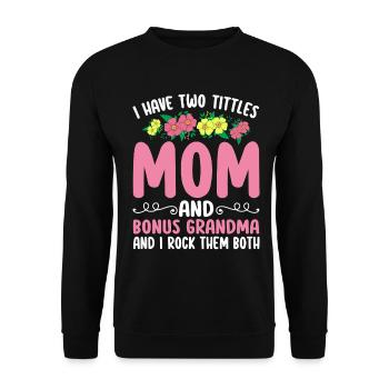 J’ai deux titres Funny Motherhood Bonus Mom - Sweat-shirt Unisexe - noir - Devant - Alina (178cm) & Michal (187cm)