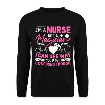 I'm A Nurse Not A Magician Prison Nursing Medical - Unisex Sweatshirt - black - Front - Alina (178cm) & Michal (187cm)