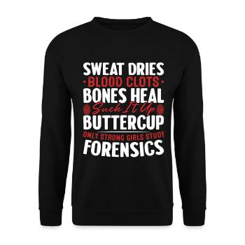 La sueur sèche Le sang Caillots Les os guérissent Drôle - Sweat-shirt Unisexe - noir - Devant - Alina (178cm) & Michal (187cm)