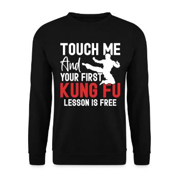Touch Me And Your First Lesson Is Free Funny Kung - Unisex Sweatshirt - black - Front - Alina (178cm) & Michal (187cm)