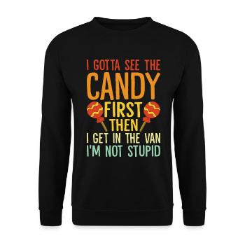 I Gotta See The Candy First Retro Funny Sweet - Unisex Sweatshirt - black - Front - Alina (178cm) & Michal (187cm)