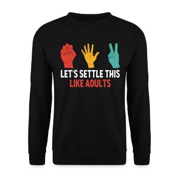 Réglons cela comme des adultes Pierre Papier Ciseaux - Sweat-shirt Unisexe - noir - Devant - Alina (178cm) & Michal (187cm)