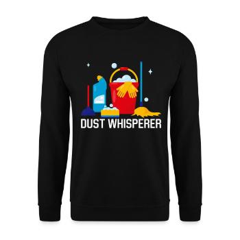 Dust Whisperer Drôle Nettoyeur Ménage - Sweat-shirt Unisexe - noir - Devant - Alina (178cm) & Michal (187cm)