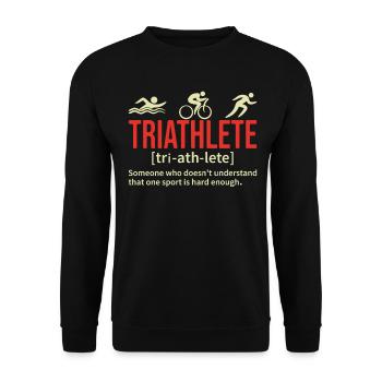 Triathlet Lustige Definition Schwimmen Rad Laufen - Unisex Pullover - Schwarz - Vorne - Alina (178cm) & Michal (187cm)
