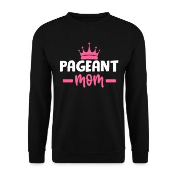 Pageant Maman Glitz Glam Appaet Maman drôle - Sweat-shirt Unisexe - noir - Devant - Alina (178cm) & Michal (187cm)