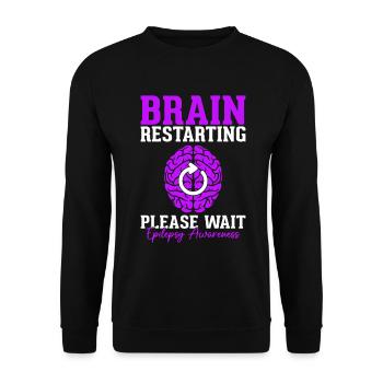 Neustart des Gehirns Bitte warten Epileptische Epilepsie - Unisex Pullover - Schwarz - Vorne - Alina (178cm) & Michal (187cm)