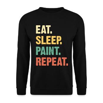 Eat Sleep Paint Repeat - Unisex Sweatshirt - black - Front - Alina (178cm) & Michal (187cm)