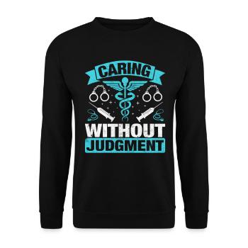 Soins infirmiers sans jugement - Sweat-shirt Unisexe - noir - Devant - Alina (178cm) & Michal (187cm)