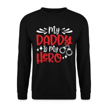Mein Papa ist mein Held Lustiger Strafvollzugsvater - Unisex Pullover - Schwarz - Vorne - Alina (178cm) & Michal (187cm)