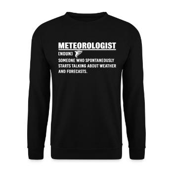 Meteorologist Funny Definition Weather Forecast - Unisex Sweatshirt - black - Front - Alina (178cm) & Michal (187cm)