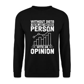 Sans données, vous n’êtes qu’une autre personne avec un - Sweat-shirt Unisexe - noir - Devant - Alina (178cm) & Michal (187cm)
