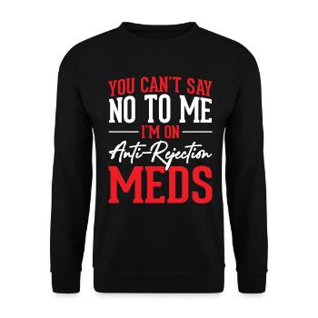 Tu ne peux pas me dire non drôle greffe anti - Sweat-shirt Unisexe - noir - Devant - Alina (178cm) & Michal (187cm)