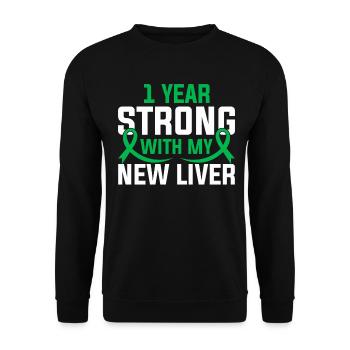 Ein Jahr stark mit meiner neuen Lebertransplantation - Unisex Pullover - Schwarz - Vorne - Alina (178cm) & Michal (187cm)
