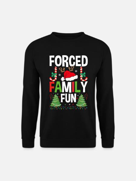 Gezwungen Familie Spaß Lustig Weihnachten Weihnachten Familie - Unisex Pullover - Schwarz