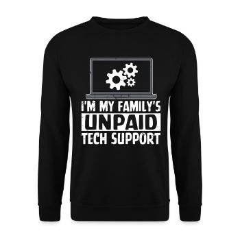 Ich bin der unbezahlte technische Support meiner Familie Lustig - Unisex Pullover - Schwarz - Vorne - Alina (178cm) & Michal (187cm)