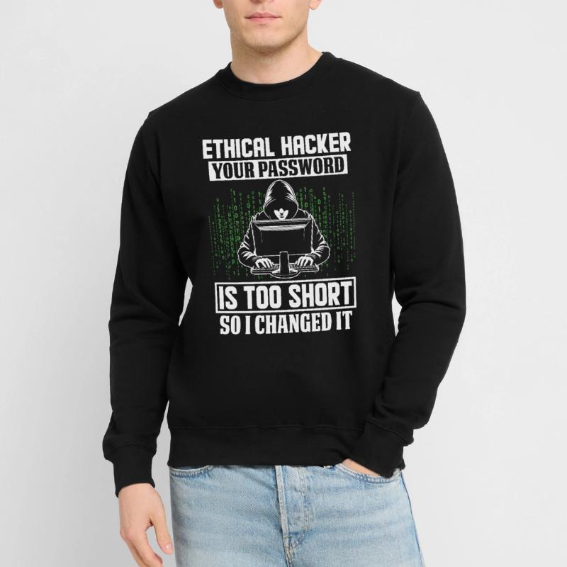 Hacker éthique Cyber Security Code Cracker Drôle Sweat-shirt Unisexe