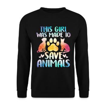 This Girl Was Made to Save Animals Shelter Animal - Unisex Sweatshirt - black - Front - Alina (178cm) & Michal (187cm)