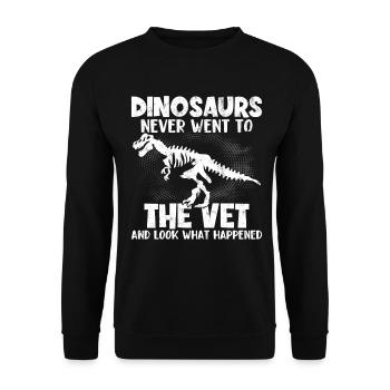 Dinosaurier gingen nie zum Tierarzt Lustiger Tierarzt - Unisex Pullover - Schwarz - Vorne - Alina (178cm) & Michal (187cm)