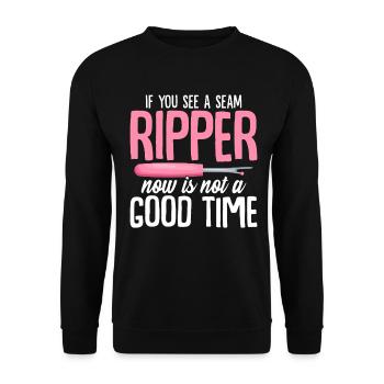 If You See A Seam Ripper Now Is Not A Good Time - Unisex Sweatshirt - black - Front - Alina (178cm) & Michal (187cm)