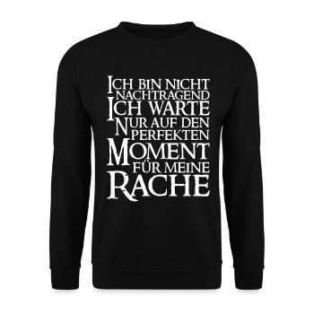 Ich bin nicht nachtragend Lustiger Spruch Witz - Unisex Pullover - Schwarz - Vorne - Alina (178cm) & Michal (187cm)