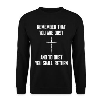 Rappelez-vous que vous êtes poussière verset biblique - Sweat-shirt Unisexe - noir - Devant - Alina (178cm) & Michal (187cm)