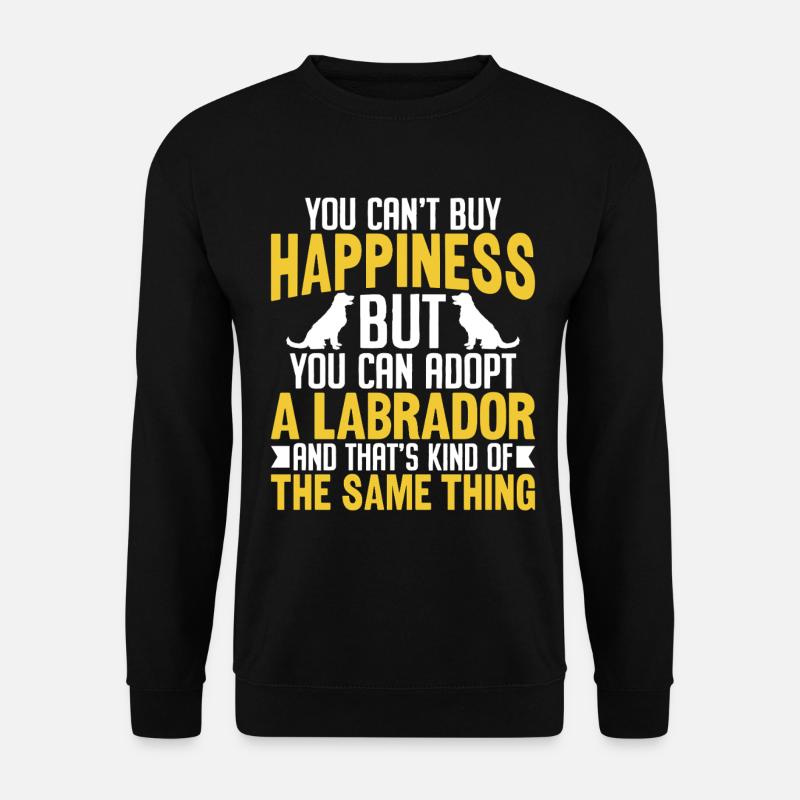 Sie können einen Labrador Funny Lab Retriever adoptieren - Unisex Pullover - Schwarz