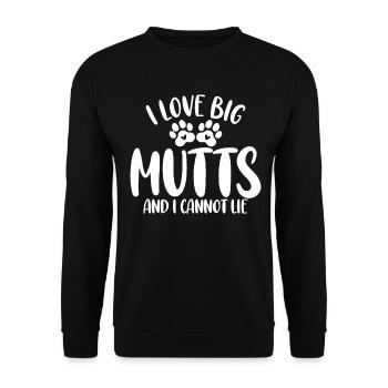 I Love Big Mutts And I Cannot Lie Funny Canine - Unisex Sweatshirt - black - Front - Alina (178cm) & Michal (187cm)