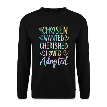 Chosen Wanted Cherished Loved Tie Dye Funny - Unisex Sweatshirt - black - Front - Alina (178cm) & Michal (187cm)