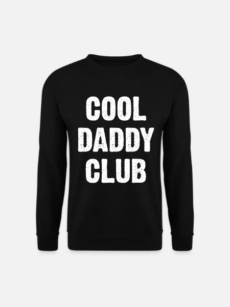 Cool Daddy Club - Unisex Sweatshirt - black