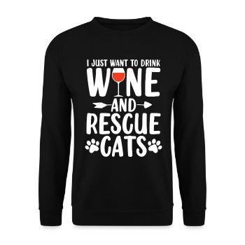 Drink Wine And Rescue Cats Animal Activist Funny - Unisex Sweatshirt - black - Front - Alina (178cm) & Michal (187cm)