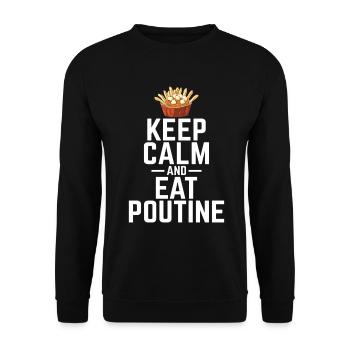Bleiben Sie ruhig und essen Sie Poutine Kanadische Quebec Poutine - Unisex Pullover - Schwarz - Vorne - Alina (178cm) & Michal (187cm)