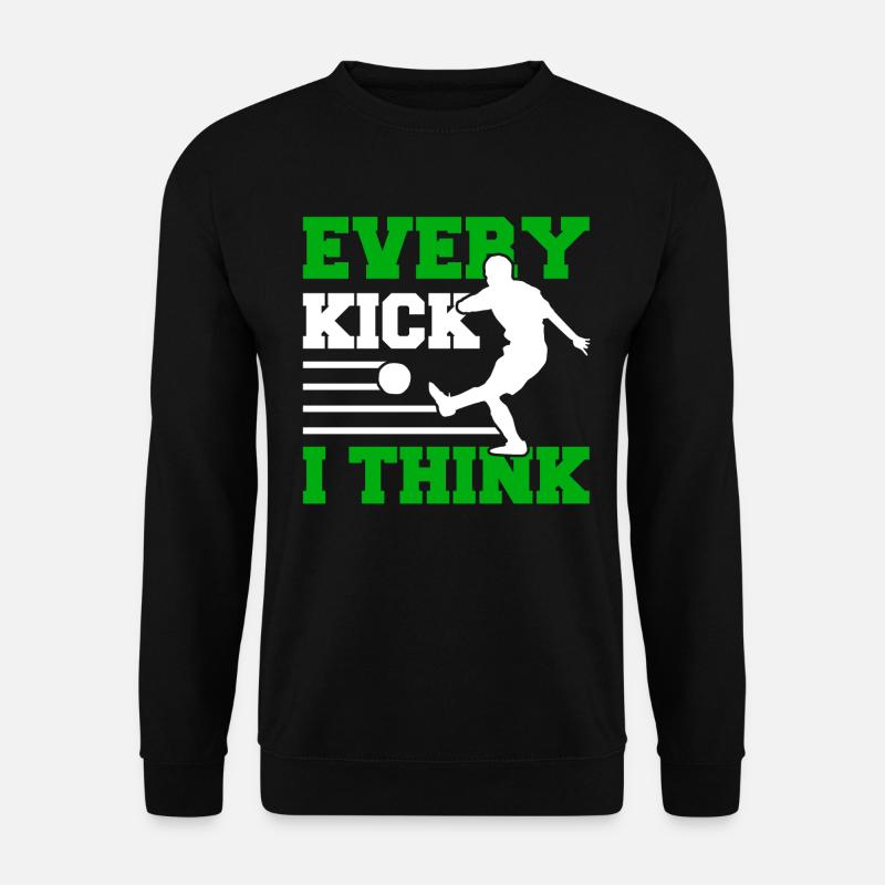 Every Kick I think - Footgolf Soccergolf Fußball - Unisex Pullover - Schwarz